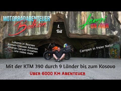 Lempi on Tour  - Motorradabenteuer Balkan Teil 1