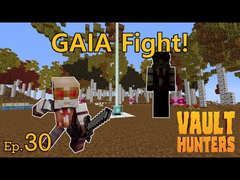 Botania Gaia fight and more - Minecraft Vault Hunters - Episode 30