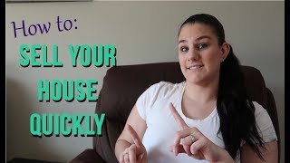 10 TIPS TO SELL YOUR HOUSE QUICKLY (when you have kids)! | Our Lives, Our Reasons, Our Sanity