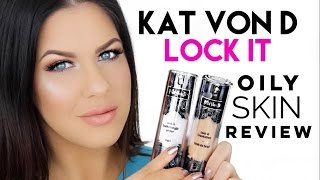 KAT VON D LOCK IT FOUNDATION FOR OILY SKIN? | FIRST IMPRESSIONS &amp; REVIEW!!