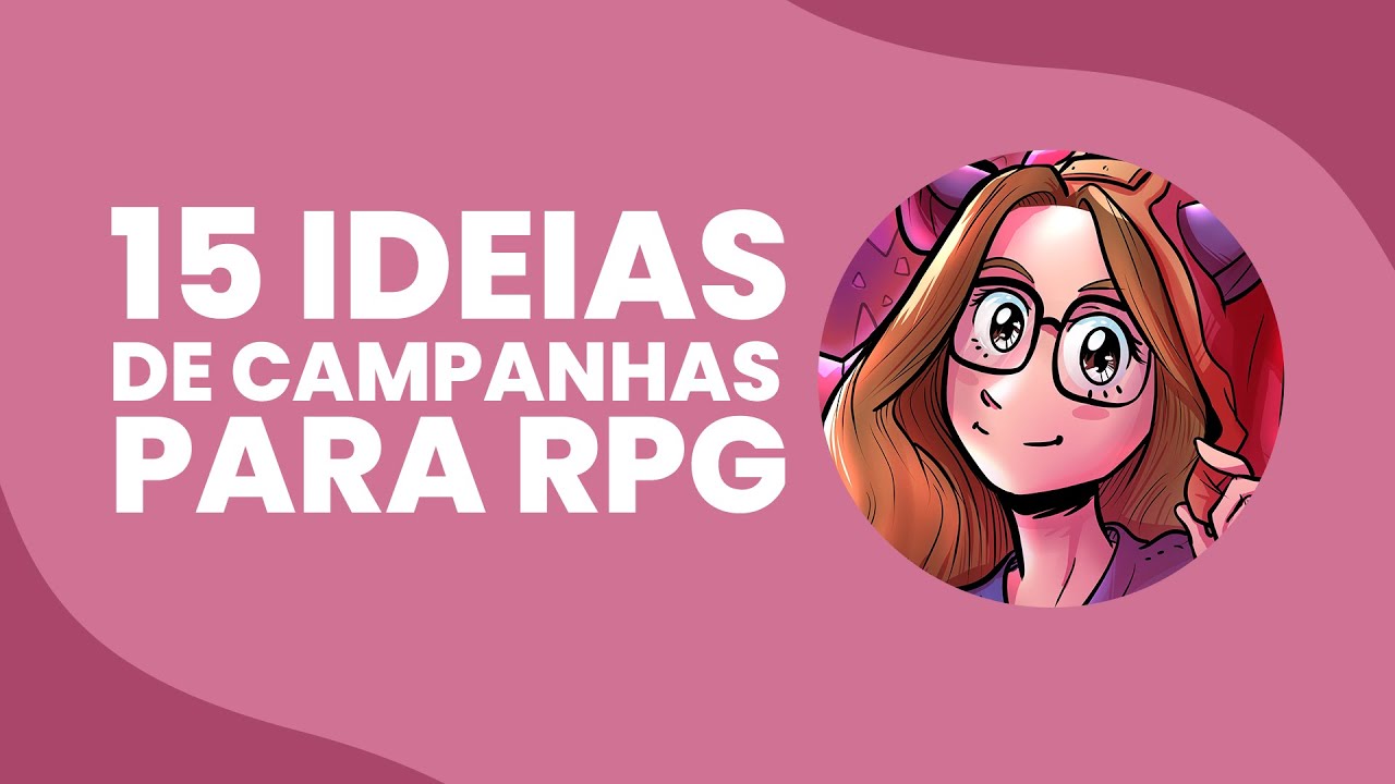 15 Ideias de aventuras para o seu RPG