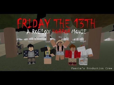 ROBLOX Horror Movie - Friday the 13th