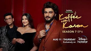Hotstar Specials Koffee with Karan | Season 7 | Episode 6 | 12:00am August 11 | DisneyPlus Hotstar