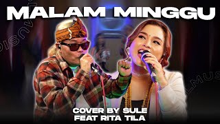 Download lagu MALAM MINGGU || COVER BY SULE FEAT RITA TILA @ritatilaofficial84 mp3 Download lagu MALAM MINGGU || COVER BY SULE FEAT RITA TILA @ritatilaofficial84 mp3