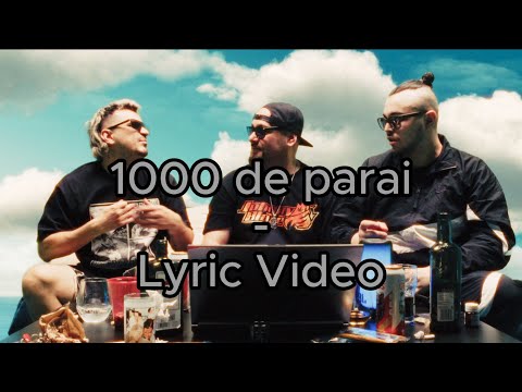 Bitza x Keed x Advok - 1000 de Parai | Lyric Video