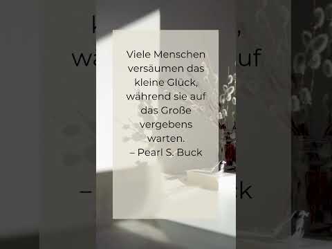 Viele Menschen versäumen das kleine Glück