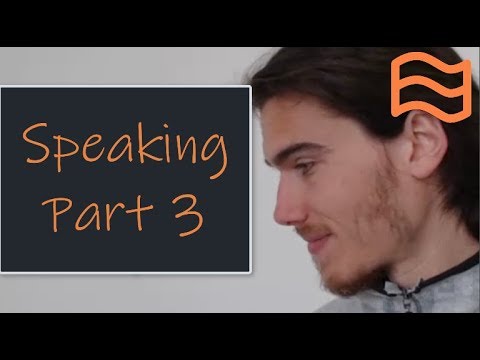 How to Pass FCE B2 First Speaking Part 3