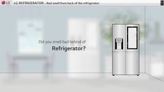 [LG Refrigerator] - Bad smell from back of the refrigerator