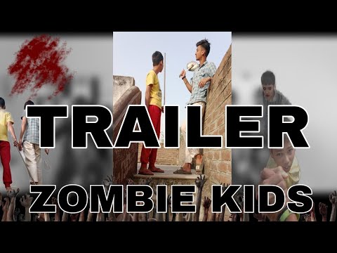 ZOMBIE KIDS TRAILER