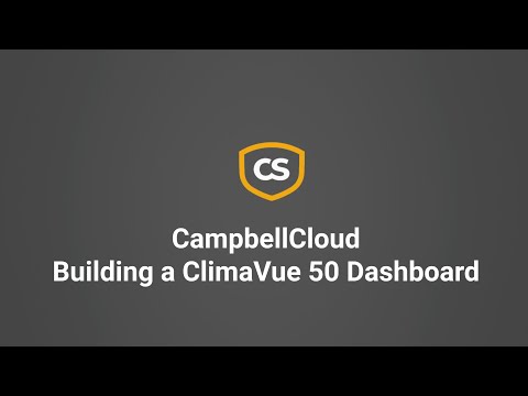 CampbellCloud Building a ClimaVue 50 Dashboard