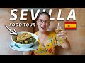 The BEST Food In SEVILLA Spain Food Tour With A Local