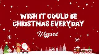 Wish It Could Be Christmas Everyday Lyrics - Wizzard - Lyric Best Song