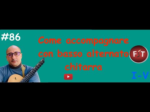 Come accompagnare con il basso alternato chitarra #86 - TUTORIAL