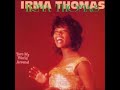 Irma Thomas - Turn My World Around (1973)
