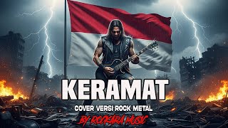 Download lagu KERAMAT RHOMA IRAMA ( COVER VERSI ROCK HEAVY METAL ) by ROCKARA MUSIC mp3