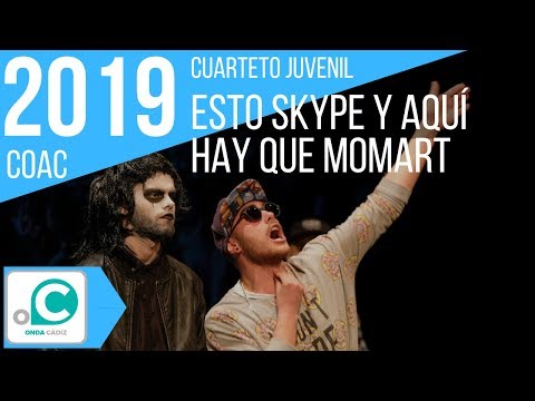 Cuarteto juvenil, Esto Skype y aquí hay que Momart - Semifinal