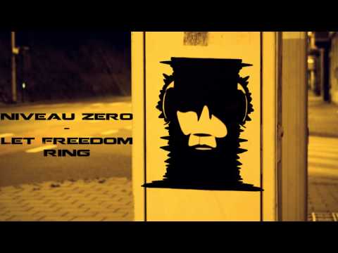 Niveau Zero - Let Freedom Ring