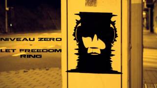 Niveau Zero - Let Freedom Ring