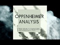 Oppenheimer Analysis: The Devil's Dancers (The Pioneer Mix by DZEI)