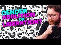 Vaush Explains Why Gender Has To Be ABOLISHED Instead Of Just Being Liberated