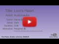 Lion S Heart Audionautix Dance Electronic Dark YouTube Audio Library BGM