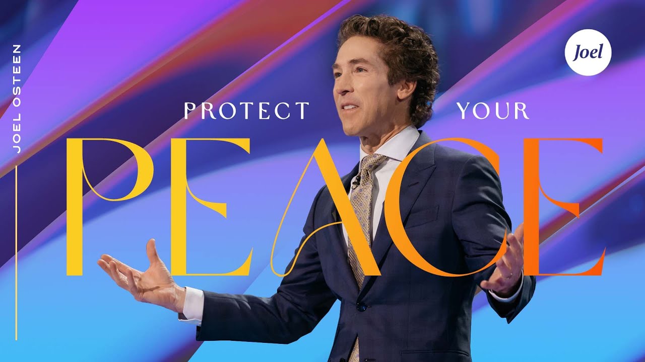 Joel Osteen Inspirational Message 7 February 2022 | Protect Your Peace