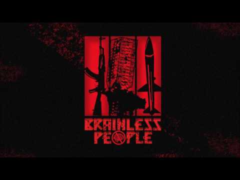 Brainless People - 3 (Official Single 2016)