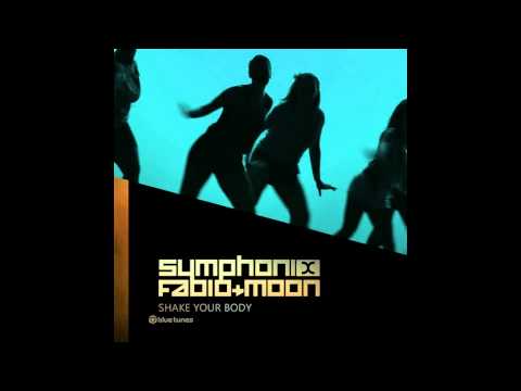 Symphonix, Fabio & Moon - Shake Your Body - Official
