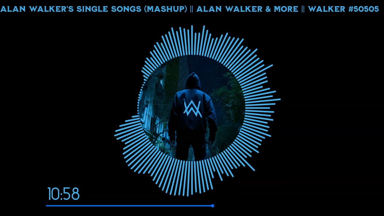 Alan Walker's Single Songs (Mashup) || Alan Walker & More || Walker #50505 || Special 2K Subs
