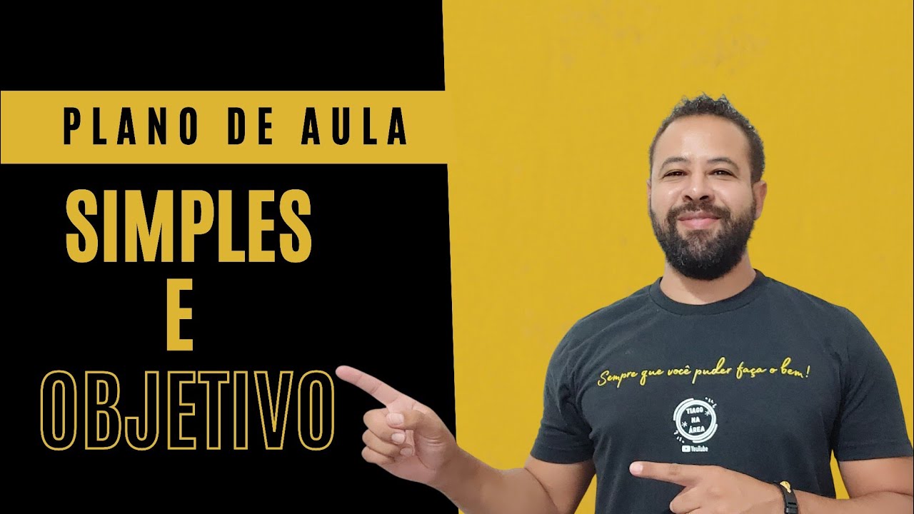 📑COMO FAZER PLANOS DE AULA DE FORMA SIMPLES E OBJETIVA📑
