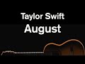 August (Acoustic Karaoke) - Taylor Swift