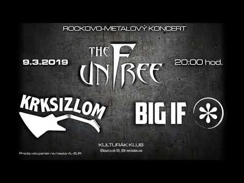 KRKSIZLOM + BIG IF* + THE UNFREE - Live - pozvánka / invitation