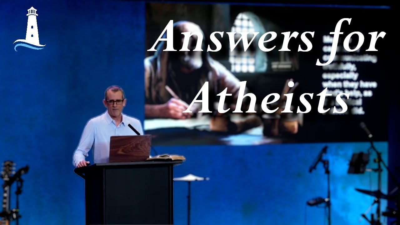Answers for Atheists | Sunday Service  | 05-26-2024 | Charlie Campbell