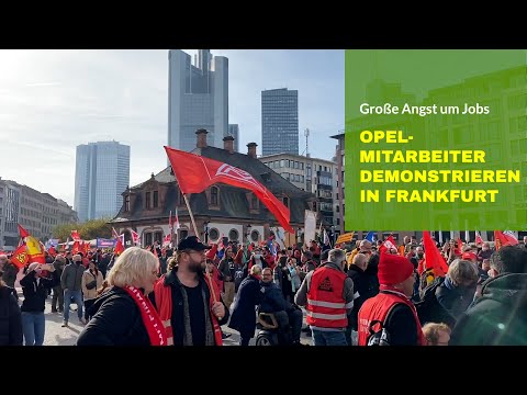 Opel-Mitarbeiter demonstrieren in Frankfurt