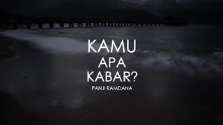Download lagu Melody Dalam Puisi - Kamu Apa Kabar - Panji Ramdana - 2018 HD mp3