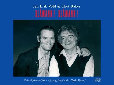 Jan Erik Vold & Chet Baker: Blåmann! Blåmann! (album)