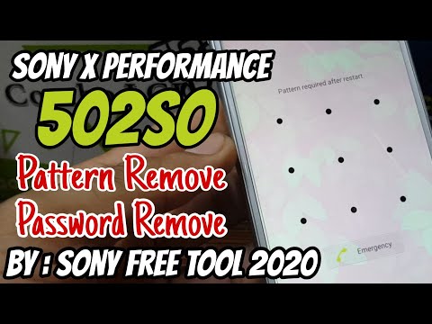 Sony X Performance 502SO Hard Reset Unlock Pattern Password Method Work All Sony By SONY FREE TOOL