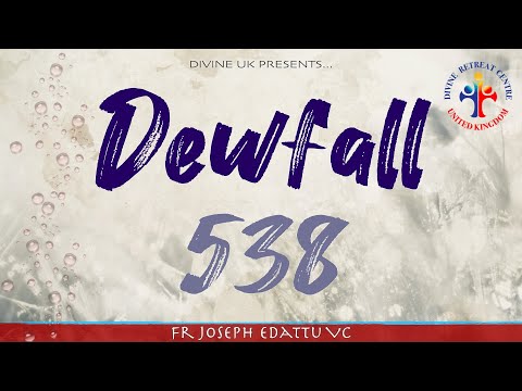 Dewfall 538 - In the name of Jesus