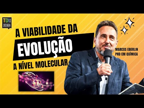 A Viabilidade da Evolução a Nível Molecular - Marcos Eberlin ( Palestra )