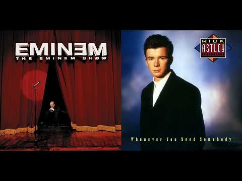 Eminem vs. Rick Astley - Never Gonna Give You Up Without Me (Mashup)