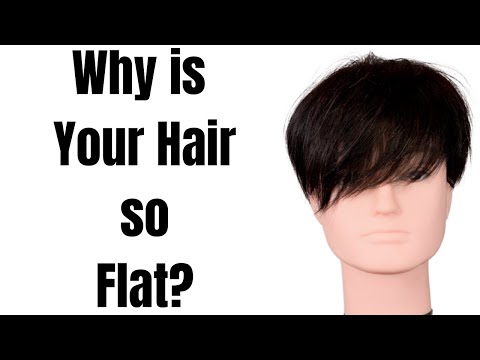 Why is your Hair so Flat - TheSalonGuy