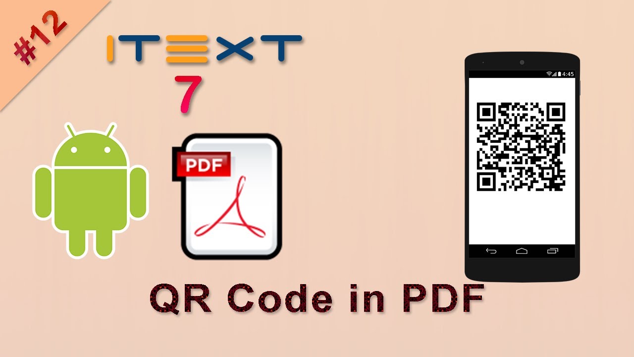 Add QR Code in PDF | iText 7 Android Tutorial | Android PDF Tutorial | iText 7 Java and Android