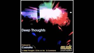 Cadatta - Deep Thoughts