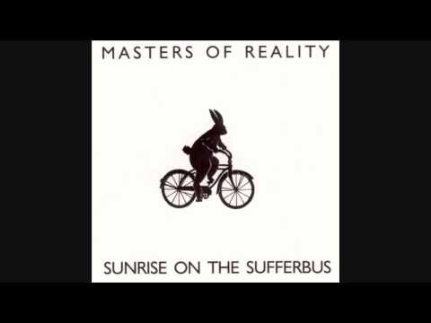 Masters Of Reality - She Got Me (When She Got Her Dress On)