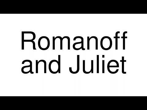 How to Pronounce correctly Romanoff and Juliet (Movie)