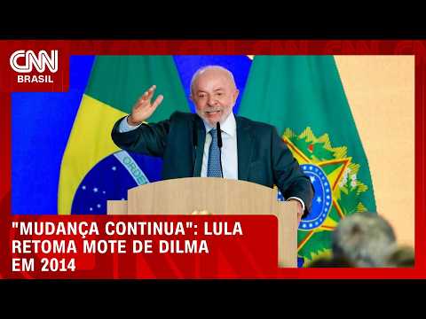 Lula decide retomar mote de Dilma em 2014 e assume o slogan “mudança continua” | CNN 360º