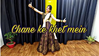 Download lagu Chane Ke Khet Mein| Tribute to one of my Idol| Inspired by Saroj Mam mp3 Download lagu Chane Ke Khet Mein| Tribute to one of my Idol| Inspired by Saroj Mam mp3