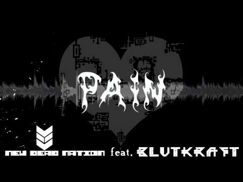NDN - Pain (feat. BlutKraft)