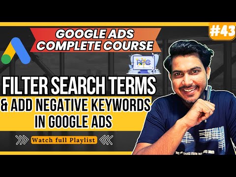 Free Google Ads Course 2024 Google Ads for Beginners Overview of This Course 01