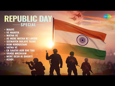 Republic Day Special - Audio Jukebox |  Maaye |  Ve Mahiya |  Ae Mere Watan Ke  Logon |  Seemayen Bulaye